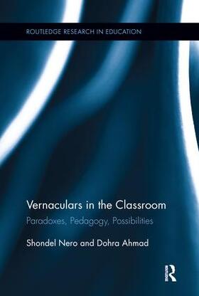 Nero / Ahmad |  Vernaculars in the Classroom | Buch |  Sack Fachmedien