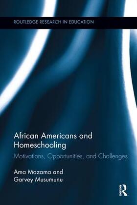 Mazama / Musumunu |  African Americans and Homeschooling | Buch |  Sack Fachmedien