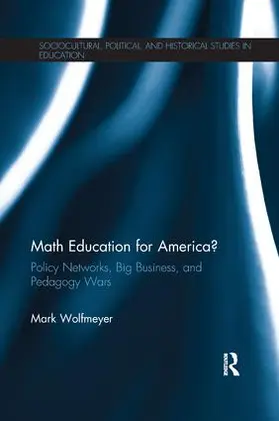 Wolfmeyer |  Math Education for America? | Buch |  Sack Fachmedien