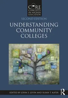 Kater / Levin |  Understanding Community Colleges | Buch |  Sack Fachmedien