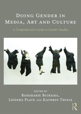 Buikema / Plate / Thiele |  Doing Gender in Media, Art and Culture | Buch |  Sack Fachmedien