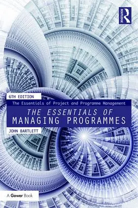 Bartlett |  The Essentials of Managing Programmes | Buch |  Sack Fachmedien