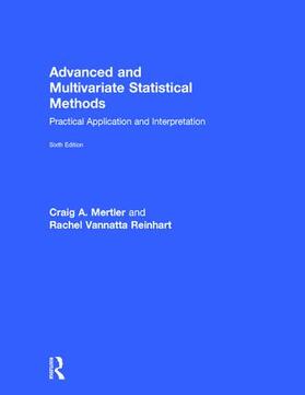 Mertler / Vannatta Reinhart |  Advanced and Multivariate Statistical Methods | Buch |  Sack Fachmedien