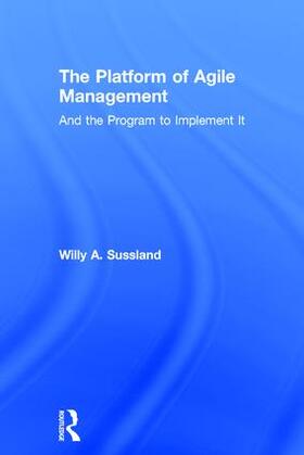 Sussland |  The Platform of Agile Management | Buch |  Sack Fachmedien