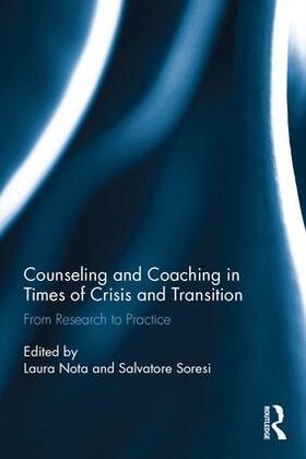 Nota / Soresi |  Counseling and Coaching in Times of Crisis and Transition | Buch |  Sack Fachmedien