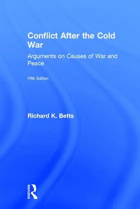 Betts |  Conflict After the Cold War | Buch |  Sack Fachmedien