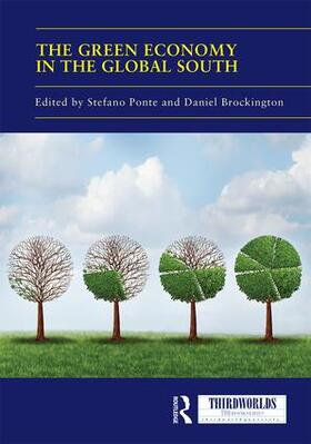 Ponte / Brockington |  The Green Economy in the Global South | Buch |  Sack Fachmedien