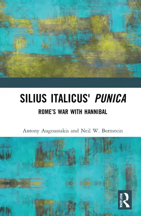 Augoustakis / Bernstein |  Silius Italicus' Punica | Buch |  Sack Fachmedien