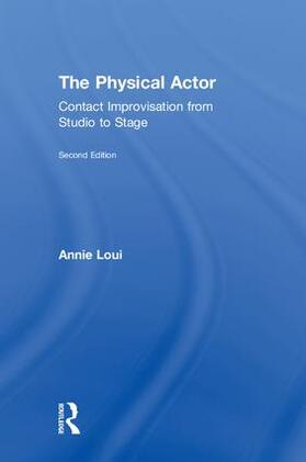 Loui |  The Physical Actor | Buch |  Sack Fachmedien
