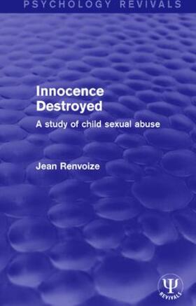 Renvoize |  Innocence Destroyed | Buch |  Sack Fachmedien