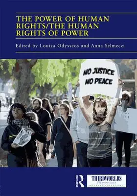 Odysseos / Selmeczi |  The Power of Human Rights/The Human Rights of Power | Buch |  Sack Fachmedien