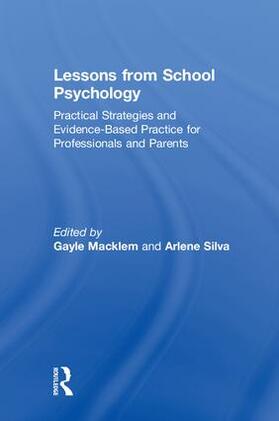Silva / Macklem |  Lessons from School Psychology | Buch |  Sack Fachmedien