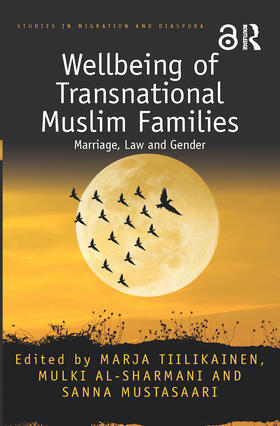 Tiilikainen / Al-Sharmani / Mustasaari |  Wellbeing of Transnational Muslim Families | Buch |  Sack Fachmedien