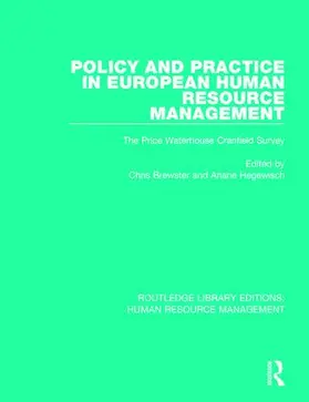 Brewster / Hegewisch |  Policy and Practice in European Human Resource Management | Buch |  Sack Fachmedien