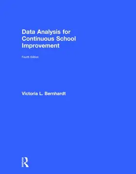 Bernhardt |  Data Analysis for Continuous School Improvement | Buch |  Sack Fachmedien