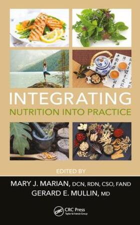 Marian / Mullin |  Integrating Nutrition into Practice | Buch |  Sack Fachmedien