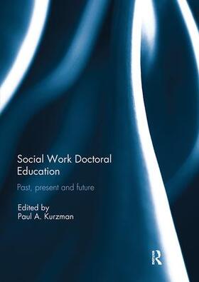 Kurzman |  Social Work Doctoral Education | Buch |  Sack Fachmedien