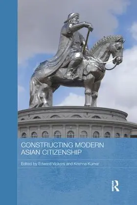 Vickers / Kumar |  Constructing Modern Asian Citizenship | Buch |  Sack Fachmedien