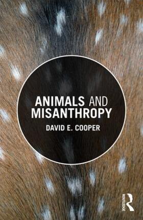 Cooper |  Animals and Misanthropy | Buch |  Sack Fachmedien