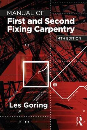 Goring |  Manual of First and Second Fixing Carpentry | Buch |  Sack Fachmedien