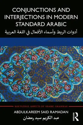 Ramadan |  Conjunctions and Interjections in Modern Standard Arabic | Buch |  Sack Fachmedien