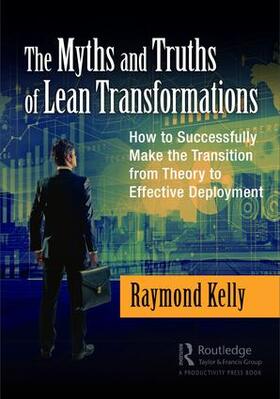 Kelly |  The Myths and Truths of Lean Transformations | Buch |  Sack Fachmedien