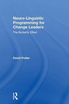 Potter |  Neuro-Linguistic Programming for Change Leaders | Buch |  Sack Fachmedien