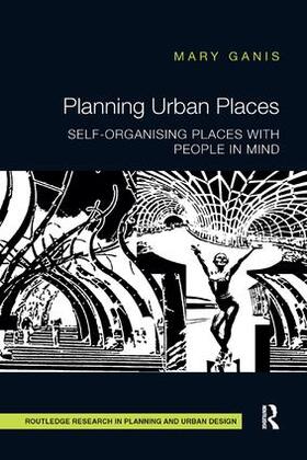 Ganis |  Planning Urban Places | Buch |  Sack Fachmedien