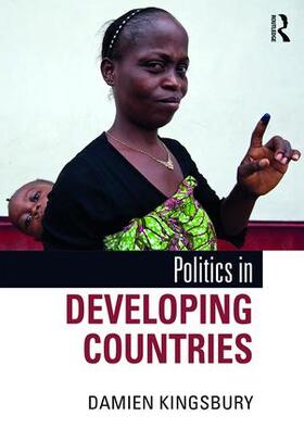 Kingsbury |  Politics in Developing Countries | Buch |  Sack Fachmedien
