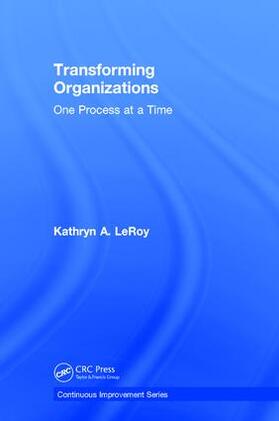 LeRoy |  Transforming Organizations | Buch |  Sack Fachmedien