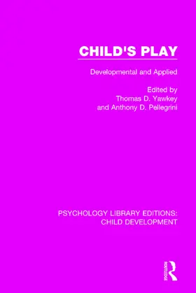 Yawkey / Pellegrini |  Child's Play | Buch |  Sack Fachmedien