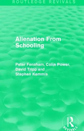 Fensham |  Alienation From Schooling (1986) | Buch |  Sack Fachmedien