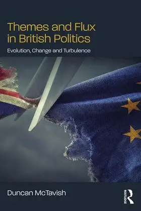 McTavish |  Themes and Flux in British Politics | Buch |  Sack Fachmedien