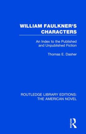 Dasher |  William Faulkner's Characters | Buch |  Sack Fachmedien