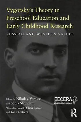 Sheridan / Veraksa |  Vygotsky's Theory in Early Childhood Education and Research | Buch |  Sack Fachmedien