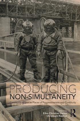 Heine / Rauhut |  Producing Non-Simultaneity | Buch |  Sack Fachmedien