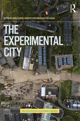Evans / Karvonen / Raven |  The Experimental City | Buch |  Sack Fachmedien