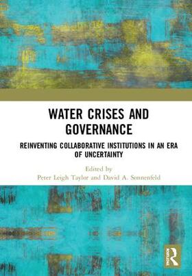 Taylor / Sonnenfeld |  Water Crises and Governance | Buch |  Sack Fachmedien