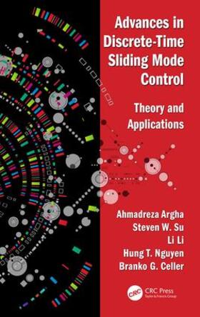 Argha / Su / Li |  Advances in Discrete-Time Sliding Mode Control | Buch |  Sack Fachmedien