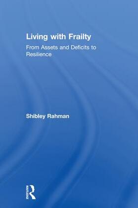 Rahman |  Living with Frailty | Buch |  Sack Fachmedien