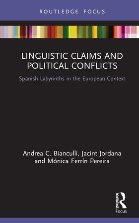 Bianculli / Jordana / Ferrin Pereira |  Linguistic Claims and Political Conflicts | Buch |  Sack Fachmedien