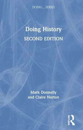 Donnelly / Norton |  Doing History | Buch |  Sack Fachmedien