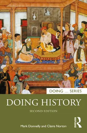 Donnelly / Norton |  Doing History | Buch |  Sack Fachmedien