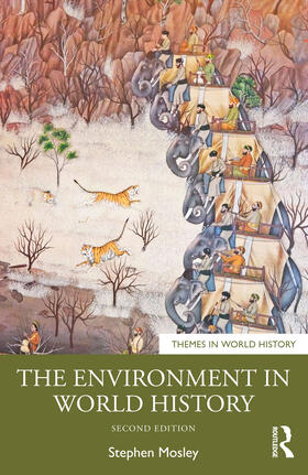 Mosley |  The Environment in World History | Buch |  Sack Fachmedien