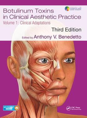 Benedetto |  Botulinum Toxins in Clinical Aesthetic Practice 3E, Volume One | Buch |  Sack Fachmedien