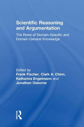 Fischer / Chinn / Engelmann |  Scientific Reasoning and Argumentation | Buch |  Sack Fachmedien