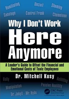 Kusy |  Why I Don't Work Here Anymore | Buch |  Sack Fachmedien