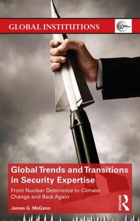 McGann |  Global Trends and Transitions in Security Expertise | Buch |  Sack Fachmedien
