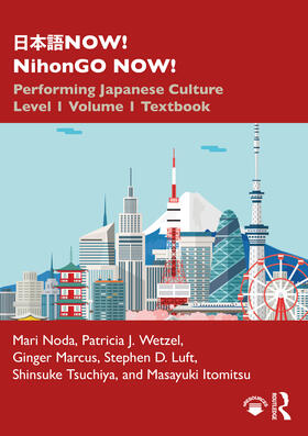 Noda / Wetzel / Marcus |  &#26085;&#26412;&#35486;NOW! NihonGO NOW! | Buch |  Sack Fachmedien