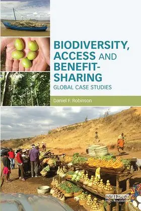 Robinson |  Biodiversity, Access and Benefit-Sharing | Buch |  Sack Fachmedien